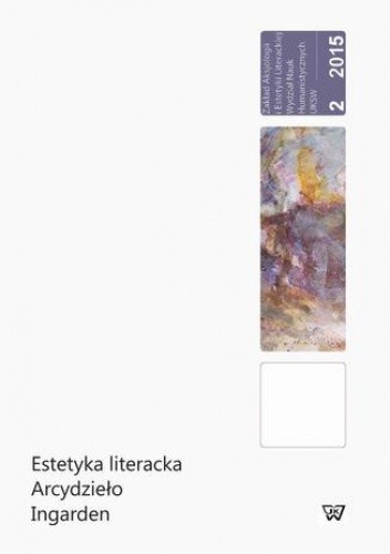 Estetyka literacka Arcydzieło Ingarden