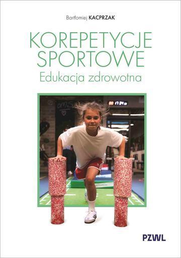Korepetycje sportowe. Edukacja zdrowotna