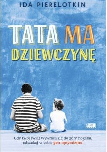 Tata ma dziewczynę