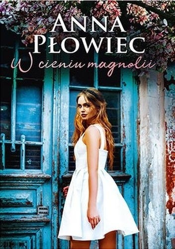 W cieniu magnolii