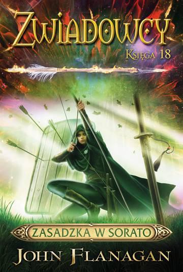 Zasadzka w Sorato. Zwiadowcy. Tom 18 wyd. 2024