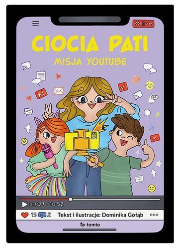 Ciocia Pati. Misja YouTube