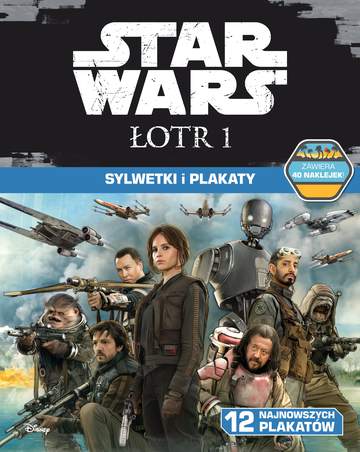Sylwetki i plakaty Star Wars łotr 1
