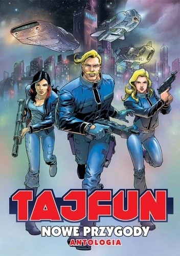 Tajfun - nowe przygody - Antologia