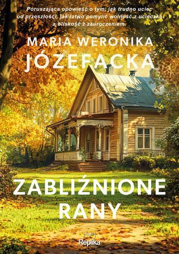 Zabliźnione rany. Cienie prawdy. Tom 2